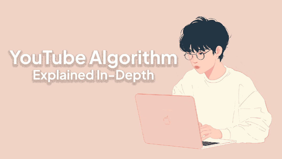 The YouTube Algorithm Explained